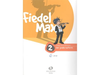 10930 fiedel max 2 der gro e auftritt cd housle snadne prednesove skladby