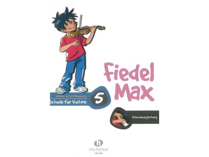 14347 fiedel max 5 schule fur violine klavirni doprovod