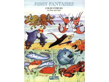 13054 fishy fantasies 12 originalnich skladeb pro pricnou fletnu a klavir
