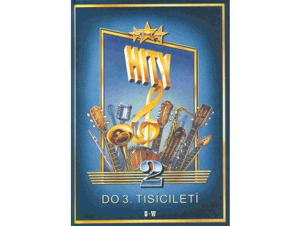 23446 hity do 3 tisicileti 2 100 pisnicek zpev akordy