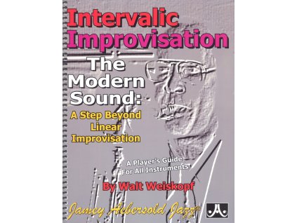 3316 intervalic improvisation the modern sound a step beyond linear improvisation