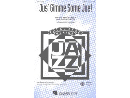 19408 jus apos gimme some joe satb