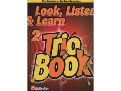 20179 look listen learn 2 trio book alto sax altovy saxofon