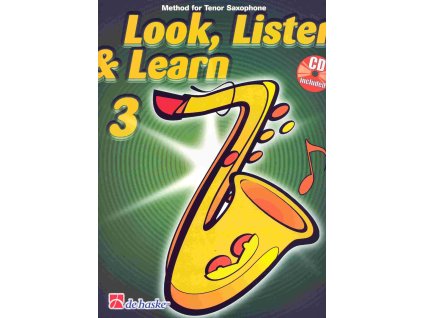 22213 look listen learn 3 cd skola hry na tenorovy saxofon