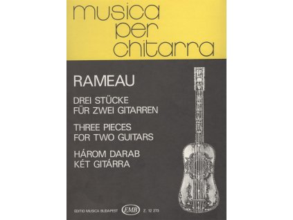 14134 musica per chitarra rameau three pieces tri skladby pro dve kytary