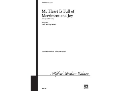 7042 my heart is full of merriment and joy ssa a cappella