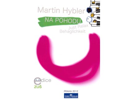 30901 na pohodu martin hybler album snadnych jazzovych skladeb pro 1 klavir a 4 ruce