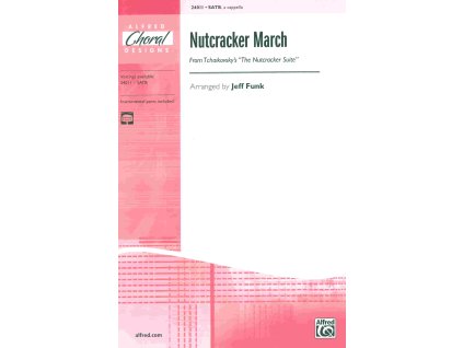 24181 nutcracker march from nutckracker suite satb a cappella