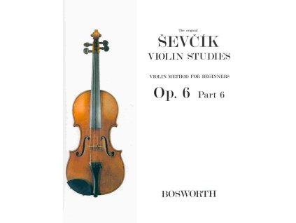 15262 otakar sevcik opus 6 violin studies part 6 houslova skola pro zacatecniky
