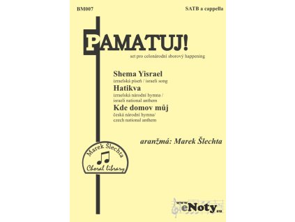 19585 pamatuj shema yisrael hatikva kde domov muj satb a cappella