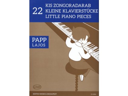 8950 papp lajos 22 little piano pieces 22 snadnych skladbicek pro klavir