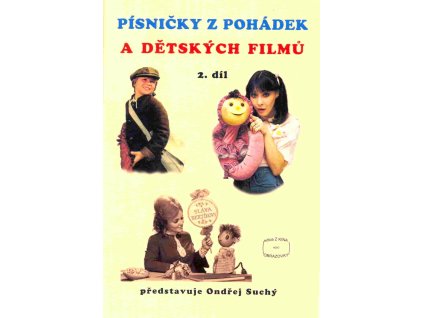 19612 pisnicky z pohadek a detskych filmu 2 50 pisni zpev akordy