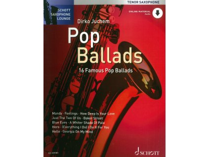 27664 pop ballads 16 famous pop ballads audio online tenorovy saxofon a piano