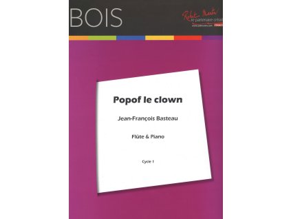 9292 popof le clown by j f basteau pricna fletna a klavir