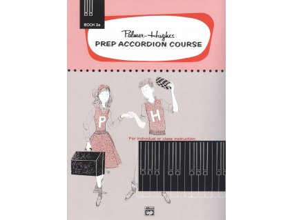 9895 prep accordion course book 2a skola hry na akordeon