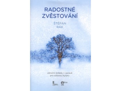 11098 radostne zvestovani 19 vanocnich koled pro solovou kytaru aranzma stepan rak