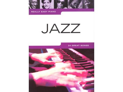 4225 really easy piano jazz 24 velkych jazzovych standardu