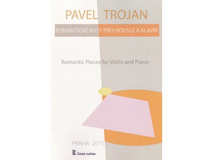 6403 romanticke kusy pro housle a klavir pavel trojan