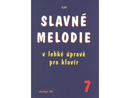 6814 slavne melodie 7 v lehke uprave pro klavir cd