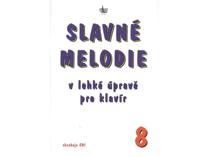 6799 slavne melodie 8 v lehke uprave pro klavir cd