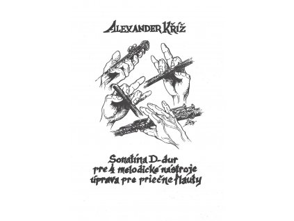 2662 sonatina d dur pro 4 melodicke nastroje alexander kriz 4 pricne fletny