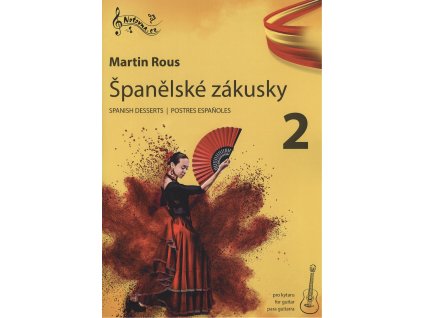 11482 spanelske zakusky 2 deset skladeb pro klasickou kytaru