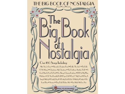 4852 the big book of nostalgia velky nostalgicky zpevnik