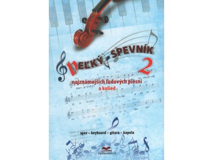 13270 velky spevnik najznamejsich ludovych piesni 2