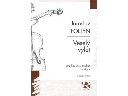 28606 vesely vylet jaroslav foltyn pro houslovy soubor a klavir