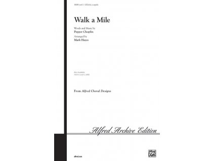 24184 walk a mile satb a cappella