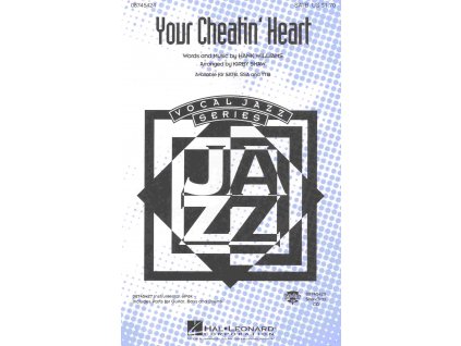 19423 your cheatin apos heart satb