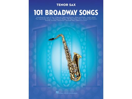 6196 101 broadway songs for tenor sax 101 muzikalovych melodii pro tenorovy saxofon