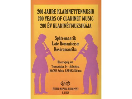 8929 200 years of clarinet music late romanticism klarinet a klavir