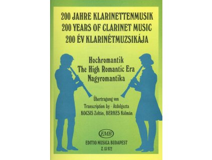8932 200 years of clarinet music the high romantic era klarinet a klavir