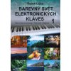16795 barevny svet elektronickych klaves 6 skladeb pro keyboard