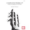 7729 complete warm up for classical guitar zahrivaci cviceni pro klasickou kytaru