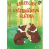 4810 kouzelna vecernickova fletna cd 12 vecernickovych pisnicek pro zobcovou fletnu