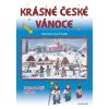 5602 krasne ceske vanoce nejznamejsi koledy pro nejmensi text obrazky