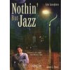 19669 nothin apos but jazz cd alto sax solos or duets