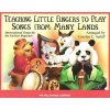 19597 teaching little fingers to play songs from many lands
