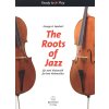 10444 the roots of jazz devet jazzovych skladeb pro dve violoncella