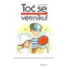 25111 toc se vetrniku snadne pisne a rikadla pro detsky sbor
