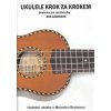 8353 ukulele krok za krokem ucebnice pro zacatecniky ben anderson