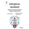15628 zahrajte mi muzikanti lidove pisne z moravy a slovenska pro souborovou hru