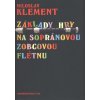 24211 zaklady hry na sopranovou zobcovou fletnu miloslav klement