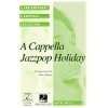 43 2 a cappella jazz pop holiday satb a cappella