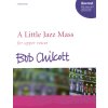 22708 a little jazz mass by bob chilcott ssa