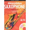 3550 abracadabra saxophone 2x cd altovy saxofon skola hry prostrednictvim pisnicek a melodii