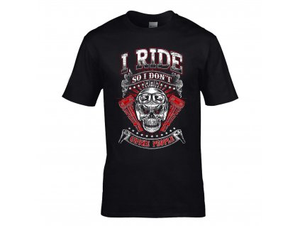 I Ride Choke People T-Shirt