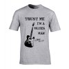 Tričko Věř mi já jsem blues man